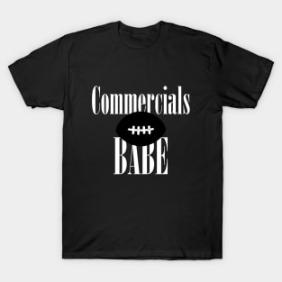 Commercials Babe T-Shirt